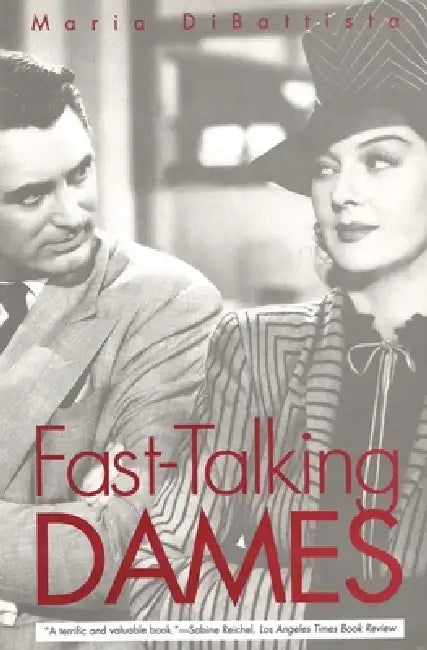 Buy Fast-Talking Dames (English, Maria DiBattista) Online at Best Price - BookBajar