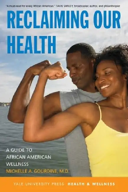 Buy Reclaiming Our Health (English, Michelle A. Gourdine | Catharine L. Love) Online at Best Price - BookBajar