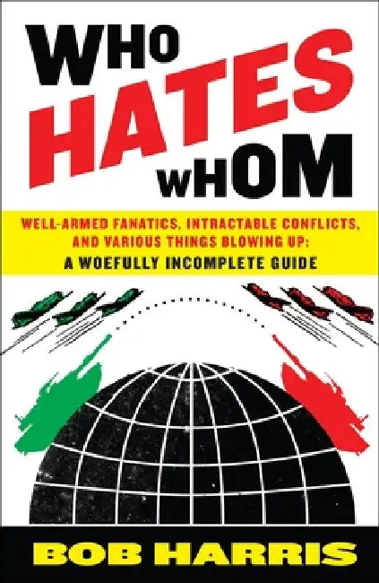 Buy Who Hates Whom (English, Bob Harris) Online at Best Price - BookBajar