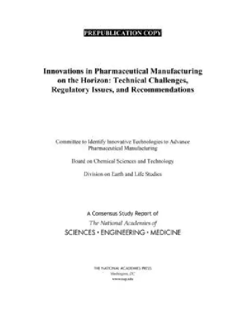 Buy Innovations in Pharmaceutical Manufacturing on the Horizon (English, National Academies of Sciences Engineeri | Division on Earth, Life Studies | Board on Chemical Sciences, Technolog) Online at Best Price - BookBajar