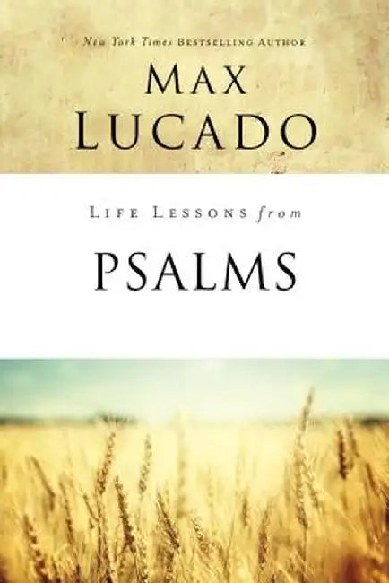 Buy Life Lessons from Psalms (English, Max Lucado) Online at Best Price - BookBajar