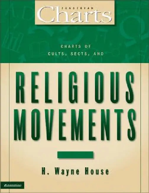 Buy Charts of Cults, Sects, and Religious Movements (English, H. Wayne House) Online at Best Price - BookBajar