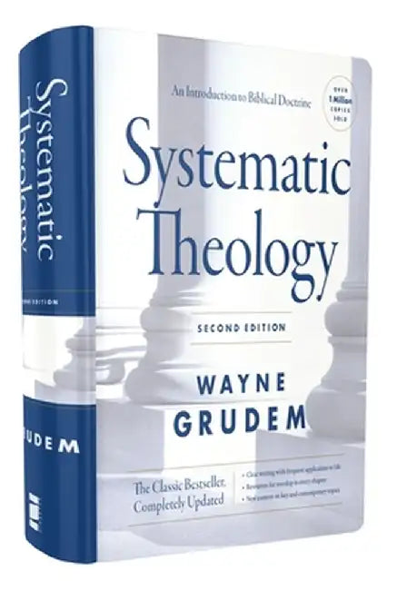 Buy Systematic Theology, Second Edition (English, Wayne A. Grudem) Online at Best Price - BookBajar
