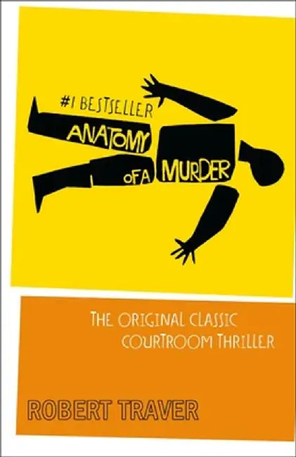 Buy Anatomy Of A Murder (English, Robert Traver) Online at Best Price - BookBajar