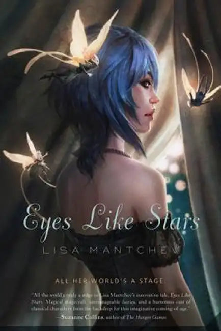 Buy Eyes Like Stars (English, Lisa Mantchev) Online at Best Price - BookBajar
