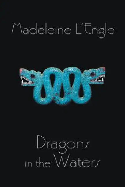 Buy Dragons in the Waters (English, Madeleine L'Engle) Online at Best Price - BookBajar