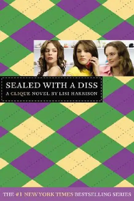 Buy Sealed with a Diss (English, Lisi Harrison) Online at Best Price - BookBajar
