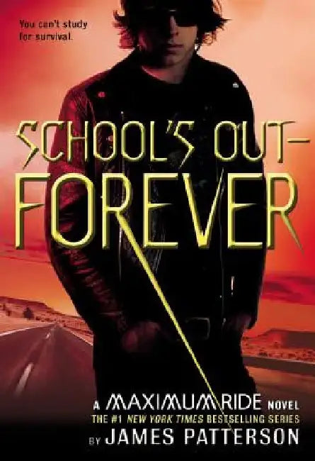 Buy School's Out--Forever (English, James Patterson) Online at Best Price - BookBajar
