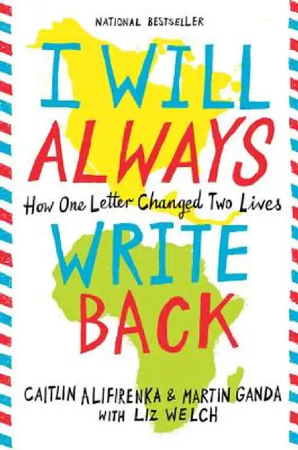 Buy I Will Always Write Back (English, Caitlin Alifirenka) Online at Best Price - BookBajar