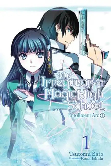 Buy The Irregular at Magic High School, Vol. 1 (Light Novel) (English, Tsutomu Satou) Online at Best Price - BookBajar