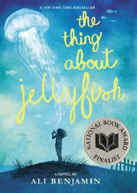 Buy The Thing about Jellyfish (National Book Award Finalist) (English, Ali Benjamin) Online at Best Price - BookBajar
