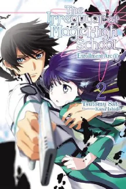 Buy The Irregular at Magic High School, Vol. 2 (Light Novel) (English, Tsutomu Satou) Online at Best Price - BookBajar