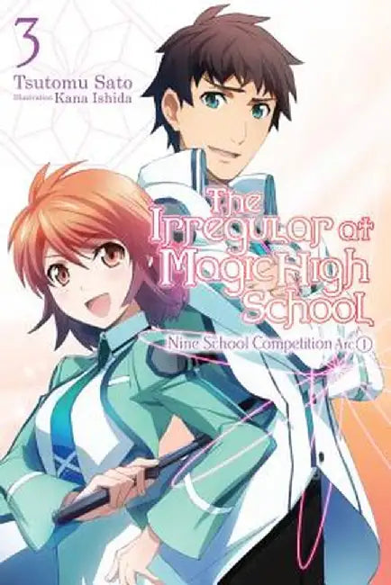 Buy The Irregular at Magic High School, Vol. 3 (Light Novel) (English, Tsutomu Satou) Online at Best Price - BookBajar
