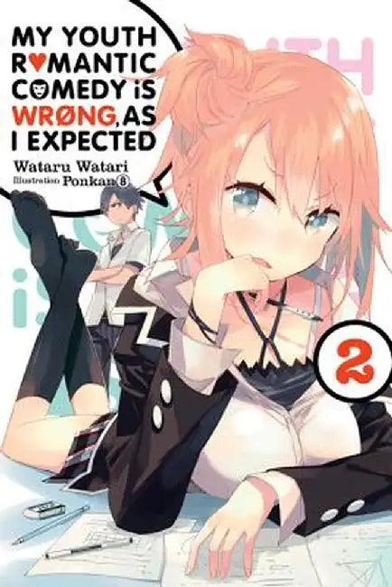 Buy My Youth Romantic Comedy Is Wrong, as I Expected, Vol. 2 (Light Novel) (English, Wataru Watari) Online at Best Price - BookBajar