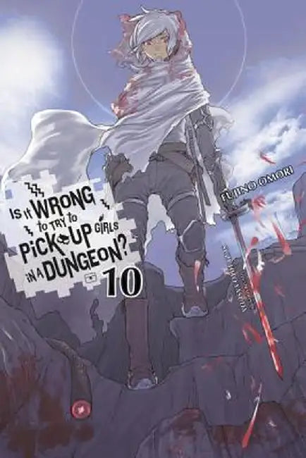 Buy Is It Wrong to Try to Pick Up Girls in a Dungeon?, Vol. 10 (Light Novel) (English, Fujino Omori) Online at Best Price - BookBajar