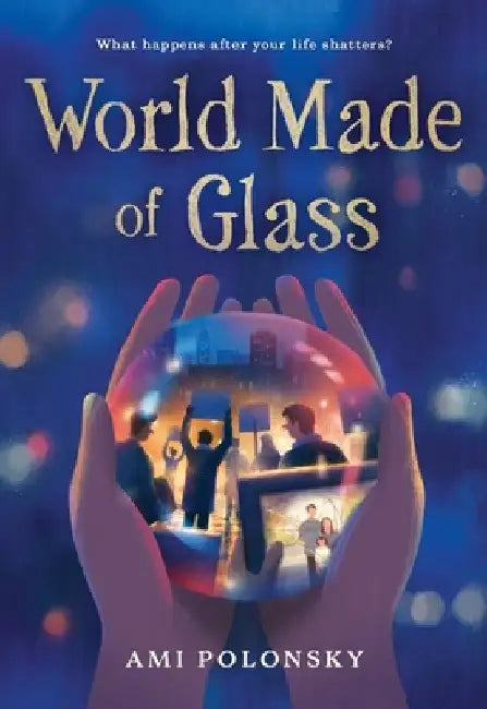 Buy World Made of Glass (English, Ami Polonsky) Online at Best Price - BookBajar