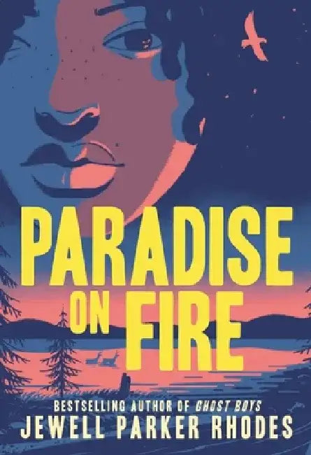 Buy Paradise on Fire (English, Jewell Parker Rhodes) Online at Best Price - BookBajar