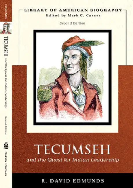 Buy Tecumseh and the Quest for Indian Leadership (Library of American Biography Series) (English, David Edmunds) Online at Best Price - BookBajar