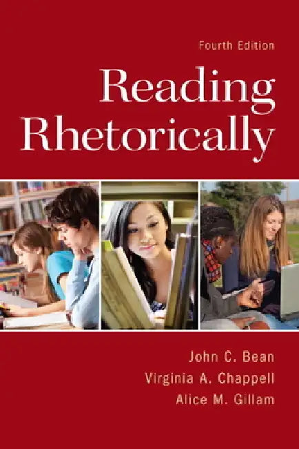 Buy Reading Rhetorically (English, John Bean | Virginia Chappell | Alice Gillam) Online at Best Price - BookBajar
