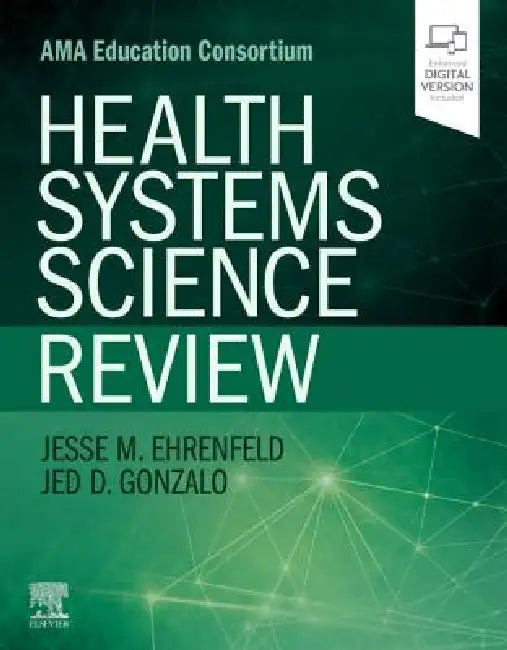 Buy Health Systems Science Review (English, Jesse M. Ehrenfeld | Jed D. Gonzalo) Online at Best Price - BookBajar
