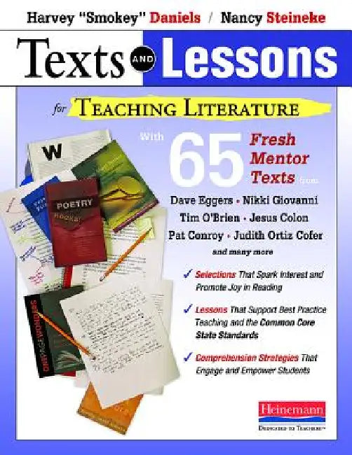 Buy Texts and Lessons for Teaching Literature (English, Harvey Smokey Daniels | Nancy Steineke) Online at Best Price - BookBajar