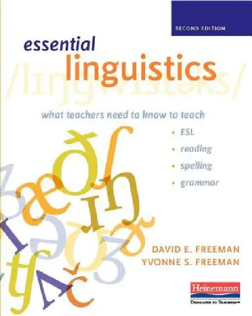 Buy Essential Linguistics, Second Edition (English, Yvonne S. Freeman | David E. Freeman) Online at Best Price - BookBajar