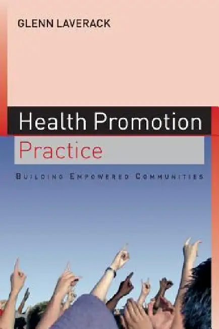 Buy Health Promotion Practice (English, Glen Laverack) Online at Best Price - BookBajar
