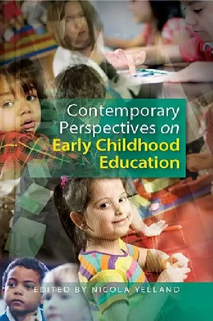 Buy Contemporary Perspectives on Early Childhood Education (English, Nicola Yelland) Online at Best Price - BookBajar