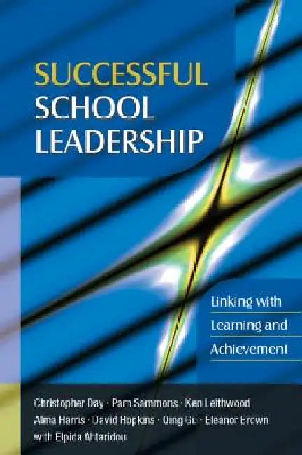 Buy Successful School Leadership (English, Christopher Day | Pam Sammons | Ken Leithwood) Online at Best Price - BookBajar