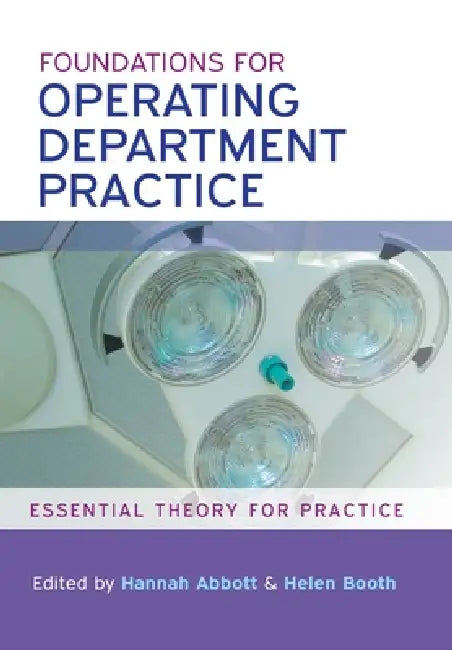 Buy Foundations for Operating Department Practice (English, Hannah Abbott) Online at Best Price - BookBajar