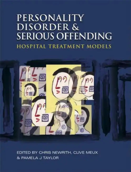 Buy Personality Disorder and Serious Offending (English, Newrith Christopher) Online at Best Price - BookBajar