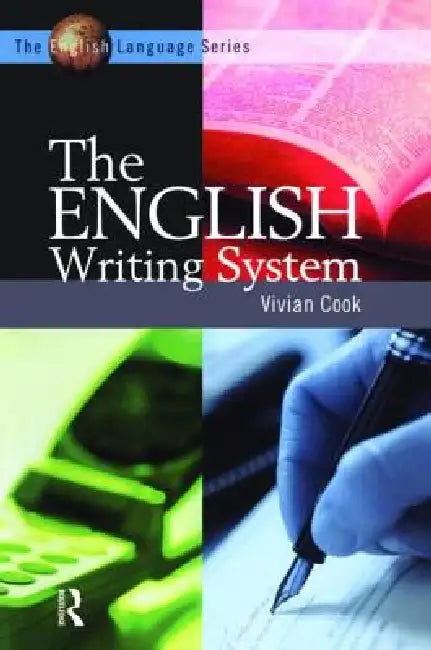 Buy The English Writing System (English, Vivian J. Cook) Online at Best Price - BookBajar