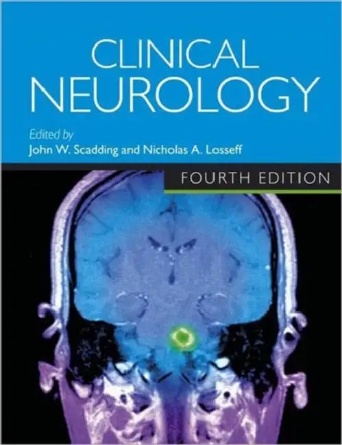 Buy Clinical Neurology (English, Fowler T.J. | John W. Scadding | Nick Losseff) Online at Best Price - BookBajar