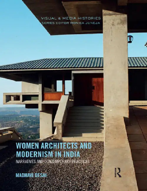 Buy Women Architects and Modernism in India (English, Desai Madhavi) Online at Best Price - BookBajar