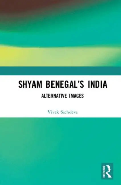 Buy Shyam Benegal's India (English, Sachdeva Vivek) Online at Best Price - BookBajar