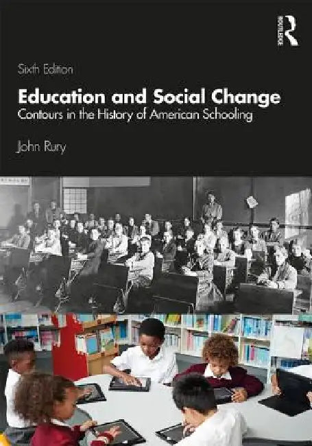 Buy Education and Social Change (English, John L. Rury) Online at Best Price - BookBajar