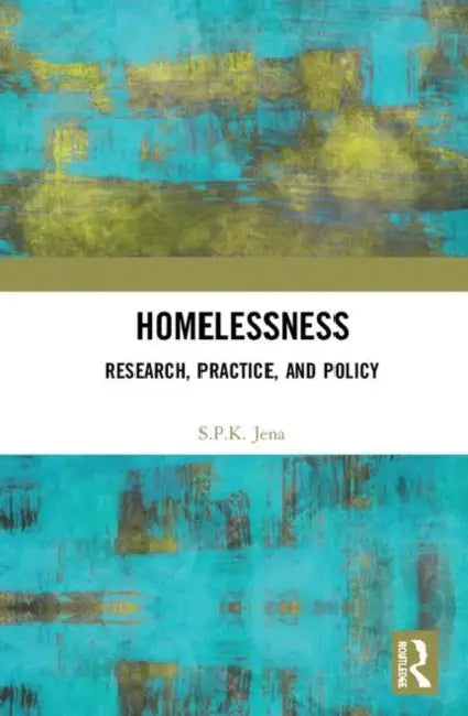 Buy Homelessness (English, Jena S. P. K.) Online at Best Price - BookBajar