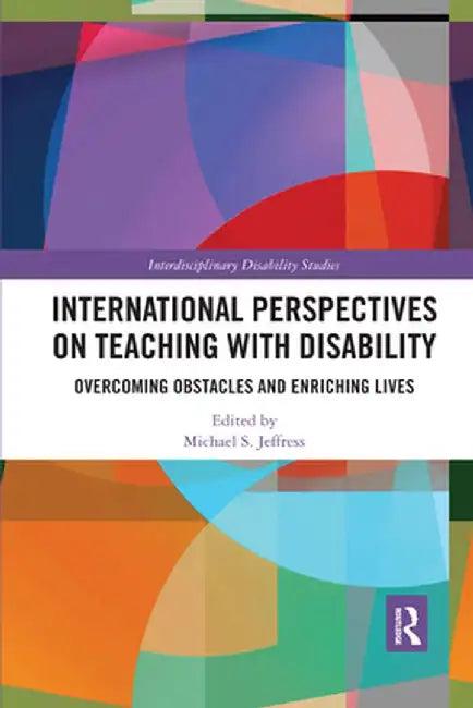 Buy International Perspectives on Teaching with Disability (English, Michael Jeffress) Online at Best Price - BookBajar