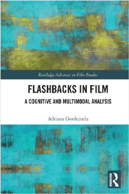 Buy Flashbacks in Film (English, Adriana Gordejuela) Online at Best Price - BookBajar