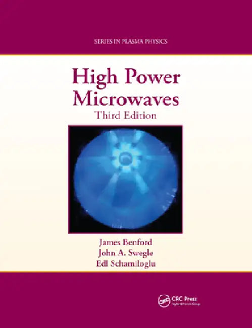 Buy High Power Microwaves (English, James Benford | John A. Swegle | Edl Schamiloglu) Online at Best Price - BookBajar