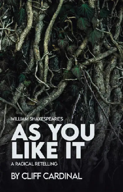 Buy William Shakespeare's as You Like It, a Radical Retelling (English, Cliff Cardinal) Online at Best Price - BookBajar