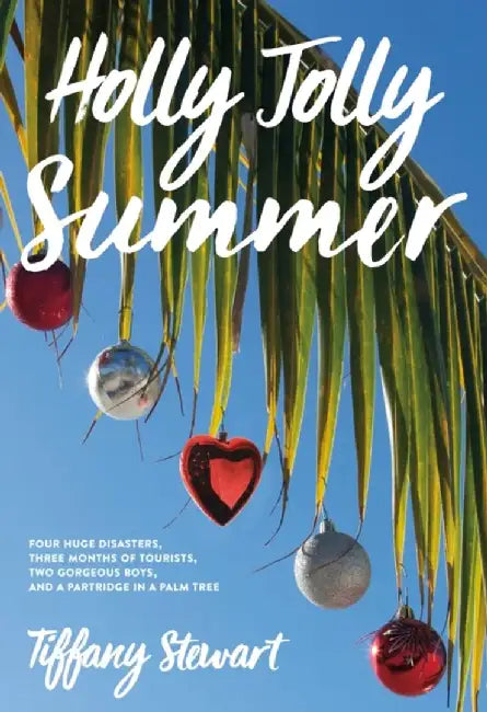Buy Holly Jolly Summer (English, Tiffany Stewart) Online at Best Price - BookBajar