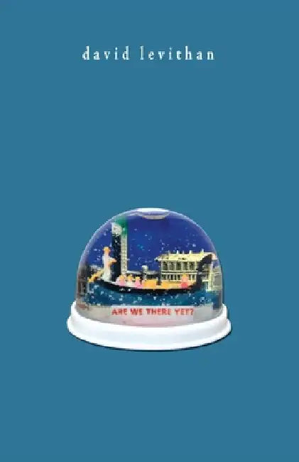 Buy Are We There Yet? (English, David Levithan) Online at Best Price - BookBajar