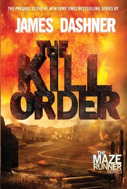Buy The Kill Order (English, James Dashner) Online at Best Price - BookBajar