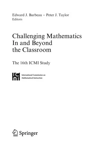 Buy Challenging Mathematics in and Beyond the Classroom (English, Edward J. Barbeau | Peter J. Taylor) Online at Best Price - BookBajar