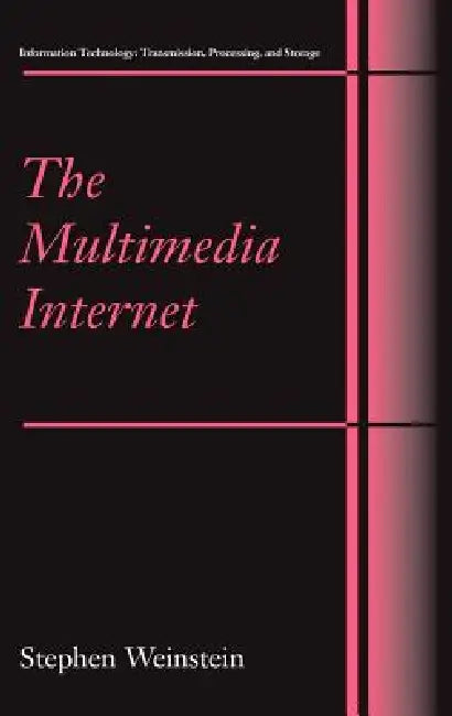 Buy The Multimedia Internet (English, Stephen Weinstein) Online at Best Price - BookBajar