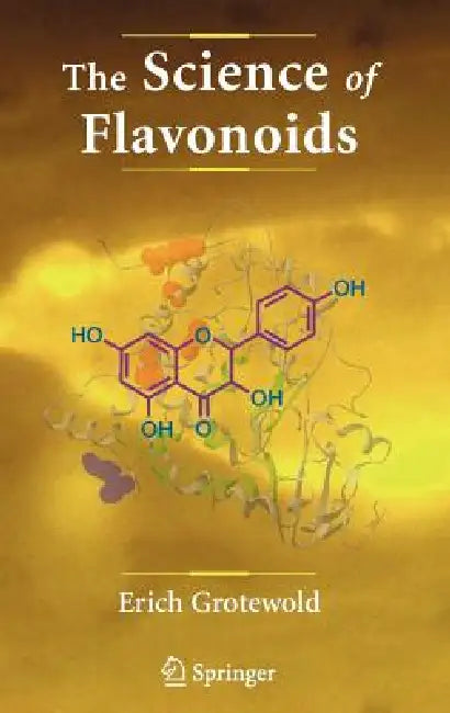 Buy The Science of Flavonoids (English, Erich Grotewold) Online at Best Price - BookBajar