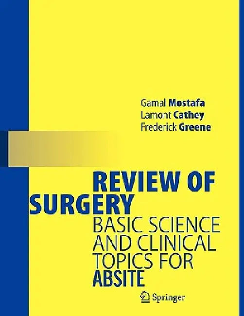 Buy Review of Surgery (English, Gamal Mostafa | Cathey Lamont | Frederick L. Greene) Online at Best Price - BookBajar