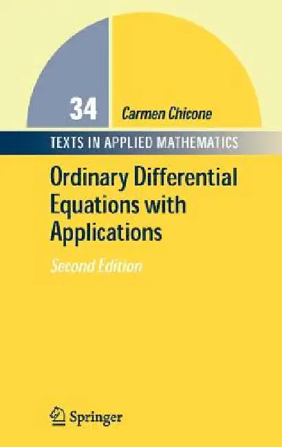 Buy Ordinary Differential Equations with Applications (English, Carmen Chicone) Online at Best Price - BookBajar