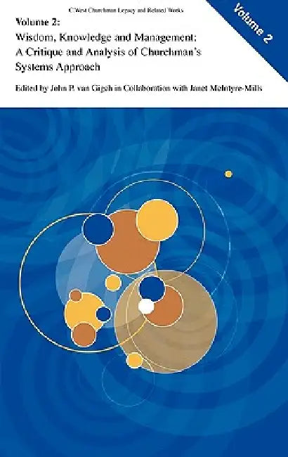 Buy Wisdom, Knowledge, and Management (English, John P. Van Gigch | Janet McIntyre-Mills) Online at Best Price - BookBajar